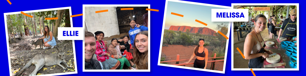 Collage of photos on a blue background looking as though they are polaroids. They feature Ellie and Melissa during their sabbaticals. Ellie is pictured with a kangaroo, with a group of local children, and at a scenic location. Melissa is shown at a cultural cooking class and in front of a natural landmark - Uluru, Australia.