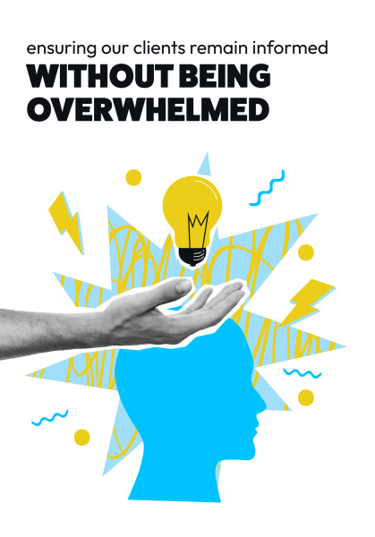 VS_MWM_39235.012_Blog-Images_Stress-Free-Web-Build_TAKING-AWAY-THE-PAIN_V1 A hand holds a glowing yellow lightbulb above a blue silhouette of a head, with surrounding lines and symbols. Text reads: “Ensuring our clients remain informed without being overwhelmed.”